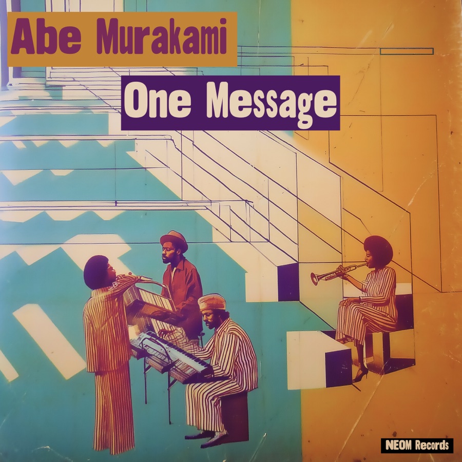 Abe Murakami — One Message
