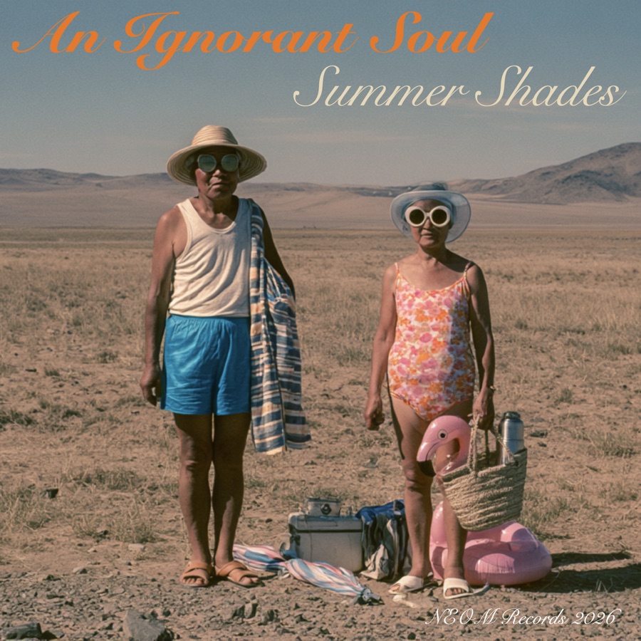 An Ignorant Soul — Summer Shades